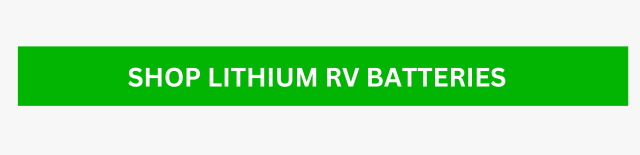 shop lithium rv batteries cta button