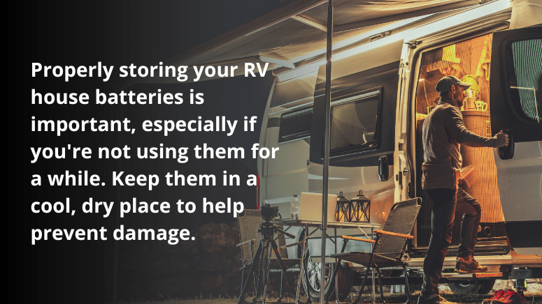 Image of an RV with a message about the importance of proper battery storage to prevent damage when not in use.